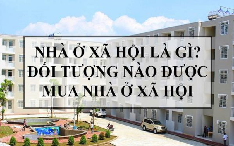 You are currently viewing Nhà ở xã hội là gì? Ai được mua nhà ở xã hội?